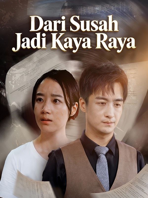 Dari Susah Jadi Kaya Raya poster