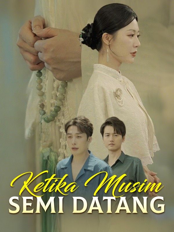 Ketika Musim Semi Datang poster