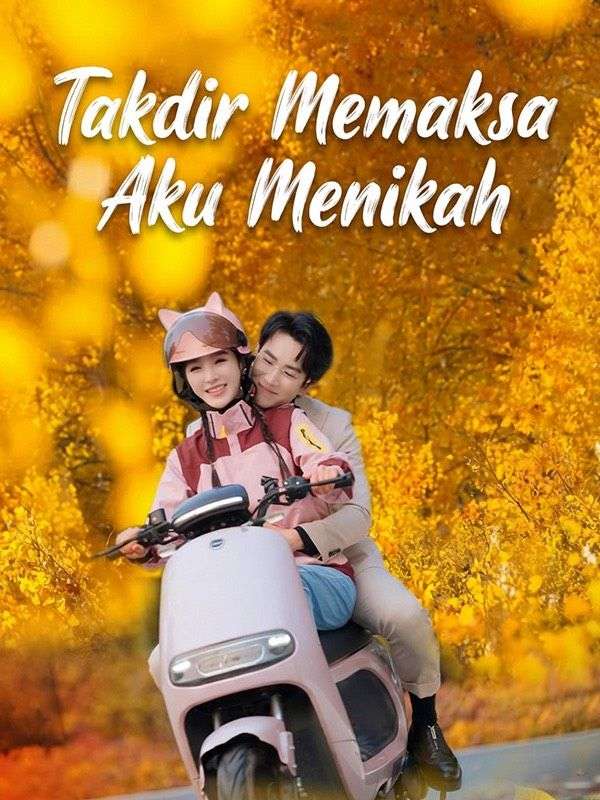 Takdir Memaksa Aku Menikah poster