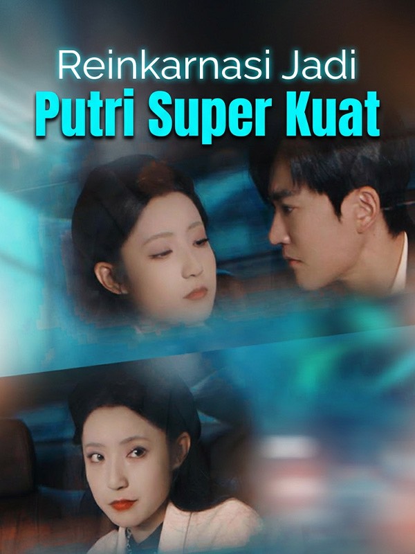 Reinkarnasi Jadi Putri Super Kuat poster