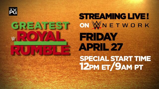 WWE Greatest Royal Rumble event - Streaming live April 27 on WWE Network backdrop