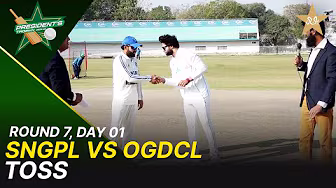 Toss | SNGPL Vs OGDCL | President Trophy | 2025-26 | Day 1 | PCB | M2Y1H
