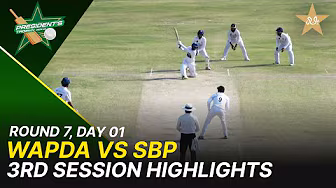 3rd Session Highlights | WAPDA Vs SBP | President Trophy | 2025-26 | Day 1 | PCB | M2Y1H