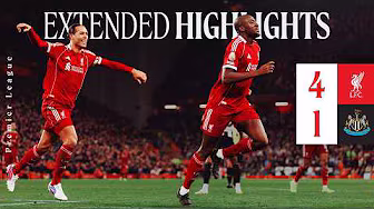 Extended Highlights: Liverpool 4-1 Newcastle | Premier League