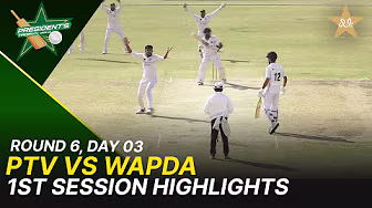 1st Session Highlights | PTV Vs Wapda | President Trophy | 2025-26 | Day 3 | PCB | M2Y1H