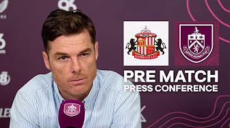 Scott Parker's Press Conference Ahead of Sunderland Fixture | PRESS | Sunderland v Burnley
