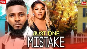 JUST ONE MISTAKE
