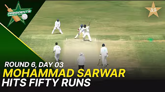 M Sarwar Hits 50 Runs | OGDCL Vs SBP  | President Trophy | 2025-26 | Day 3 | PCB | M2Y1H
