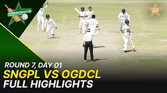 Full Highlights | SNGPL Vs OGDCL | President Trophy | 2025-26 | Day 1 | PCB | M2Y1H
