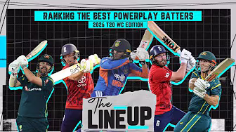 The Line Up - Ranking the best Powerplay batters #t20worldcup2026