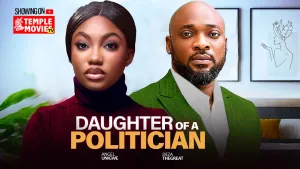 DAUGHTER OF A POLITICIAN