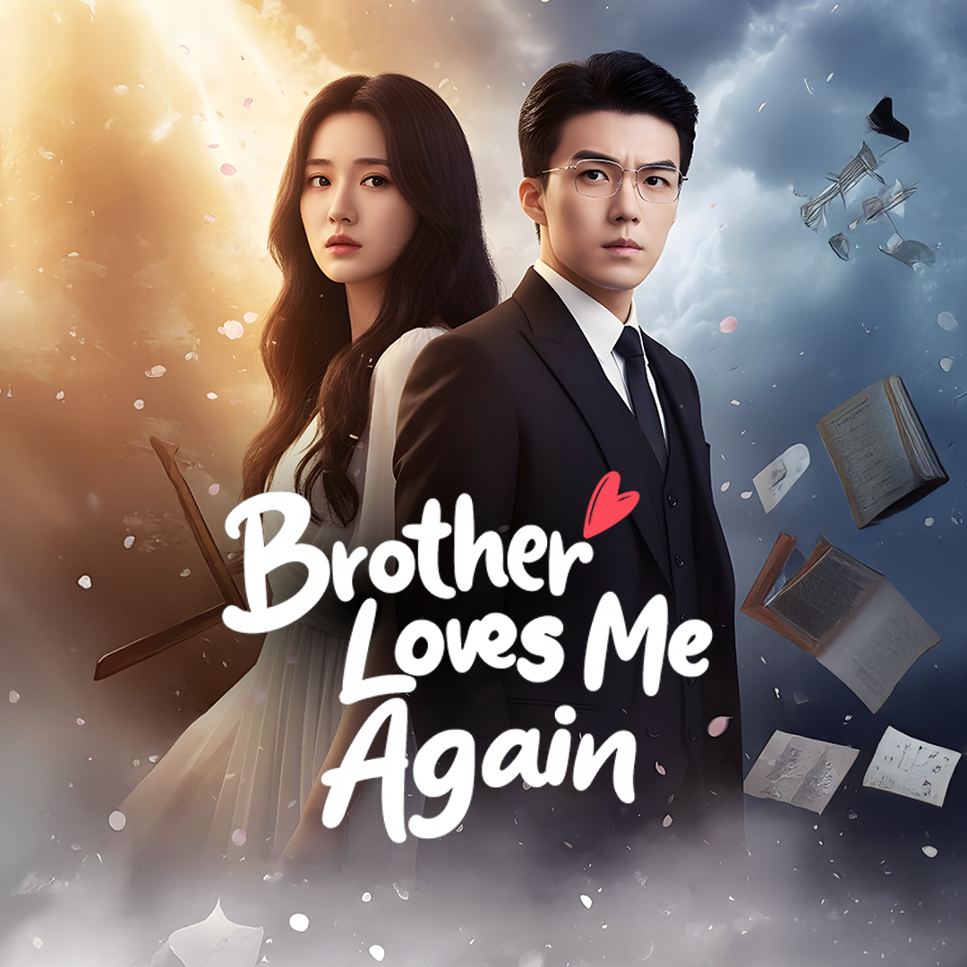 Brother Loves me again poster