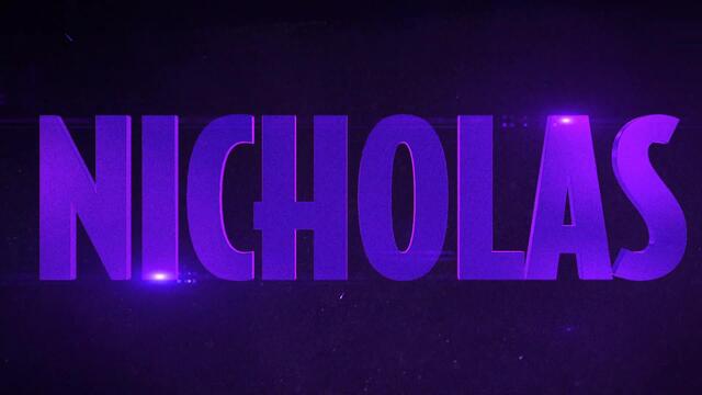 Nicholas' unreleased entrance video background