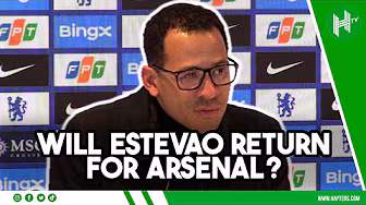 NO PRESSURE on Estevao to RETURN | Liam Rosenior | Arsenal v Chelsea