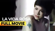 La Vida Rosa