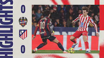 Levante 0-0 Atlético de Madrid | HIGHLIGHTS, LaLiga - MD22