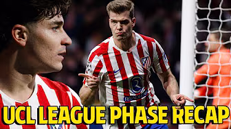 2025/26 UEFA Champions League - League Phase recap of Atlético de Madrid