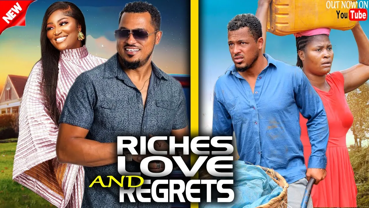 Riches, Love and Regrets