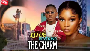 LOVE BEYOND THE CHARM