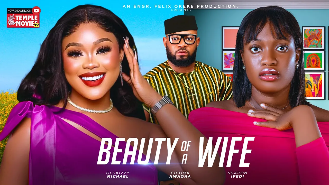 BEAUTY OF A WIFE