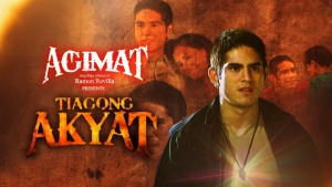 Agimat: Ang Mga Alamat ni Ramon Revilla presents Tiagong Akyat