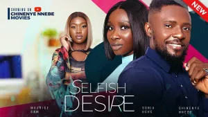 SELFISH DESIRE