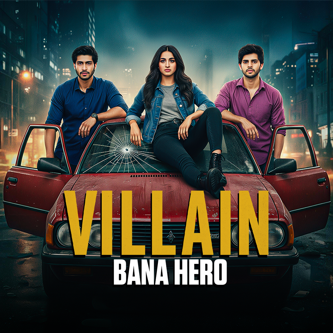Villain Bana Hero poster