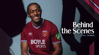 Axel Disasi's First Day As A Hammer! ⚒️ | Behind the Scenes 🎞️