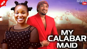 MY CALABAR MAID