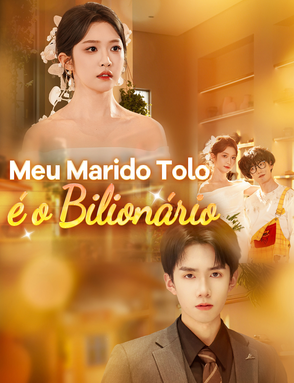 Meu Marido Tolo é o Bilionário poster