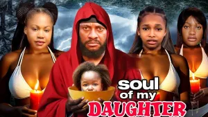 THE SOUL OF MY DAUGHTER