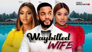 WAYBILLED WIFE