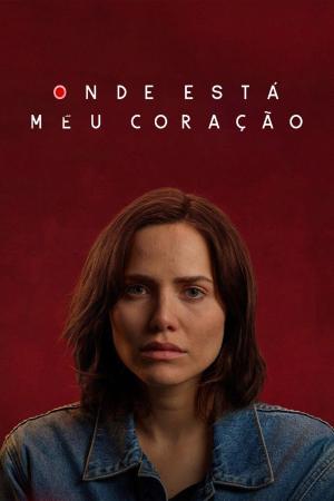 Where My Heart Is [Portuguese]