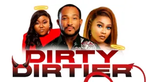 Nollywood: Dirty Dirtier