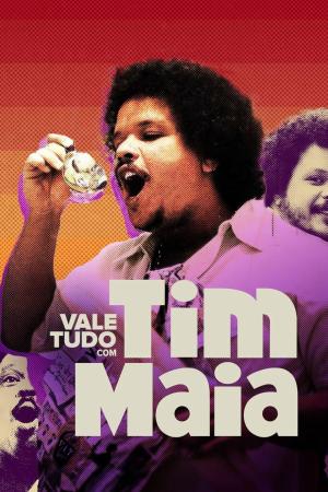 Vale Tudo com Tim Maia [Portuguese]