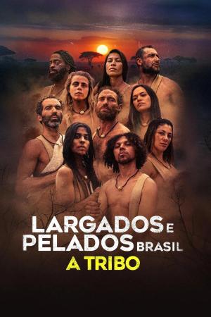 Naked & Afraid XL: Brazil [Portuguese] S1-S3