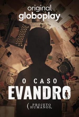 The Evandro Case: A Devilish Plot [Portuguese]