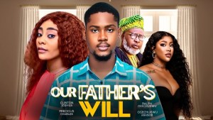 OUR FATHERS WILL