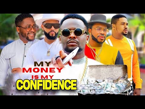 MY MONEY IS MY CONFIDENCE