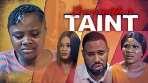 LOVE WITH A TAINT