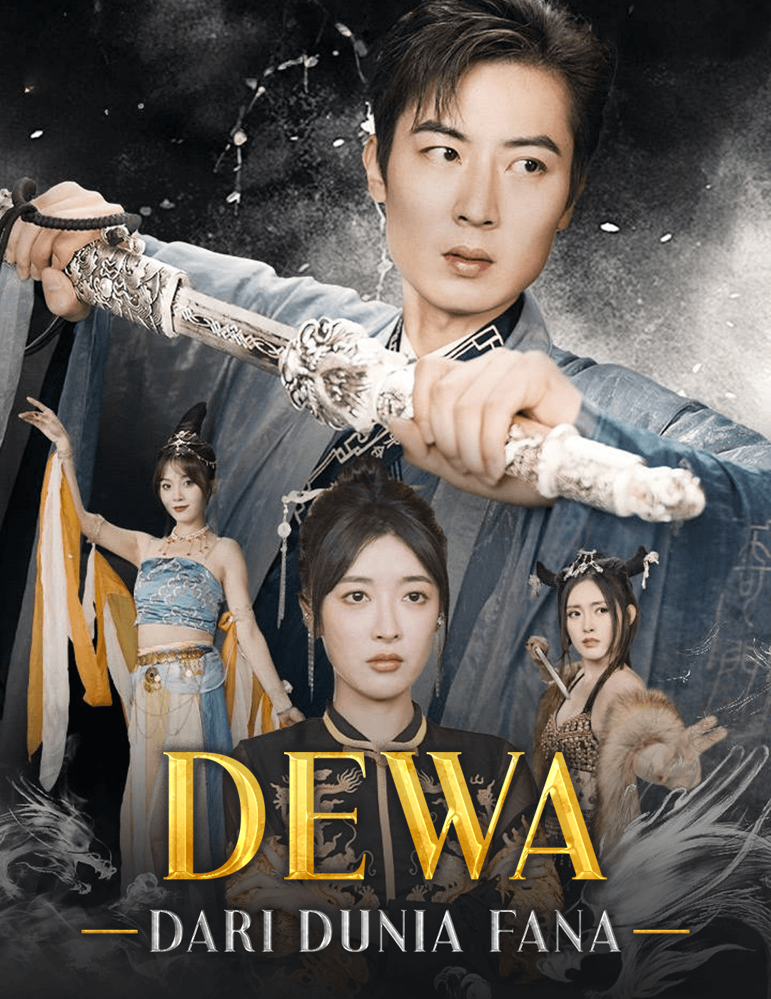 Dewa Dari Dunia Fana poster