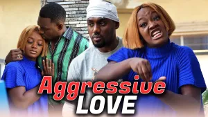 AGGRESSIVE LOVE