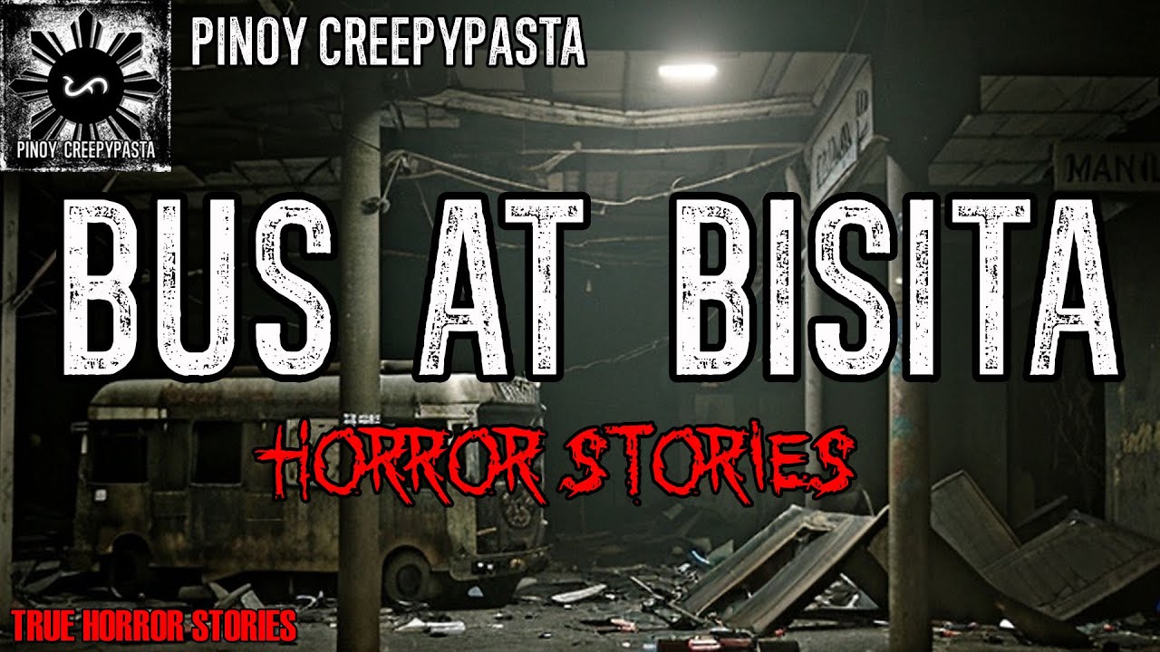 BUS AT BISITA | True Horror Story | Pinoy Creepypasta