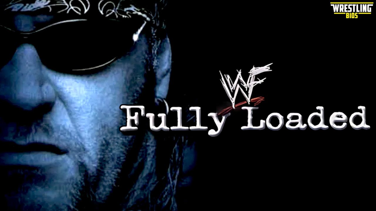 WWF Fully Loaded 2000 - The Reliving The War PPV Review