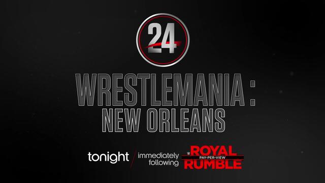 WWE 24 - WrestleMania: New Orleans - Streaming tonight after Royal Rumble