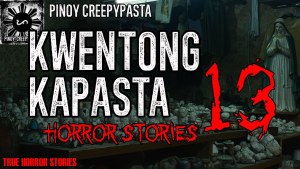 Kwentong Kapasta Horror Stories