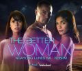 The Better Woman