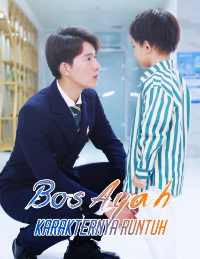 Bos Ayah Karakternya Runtuh poster