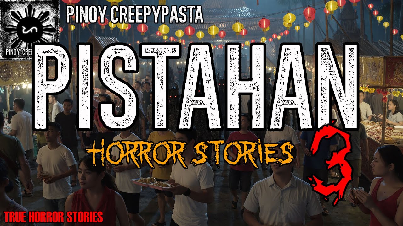 Pistahan Horror Stories 3