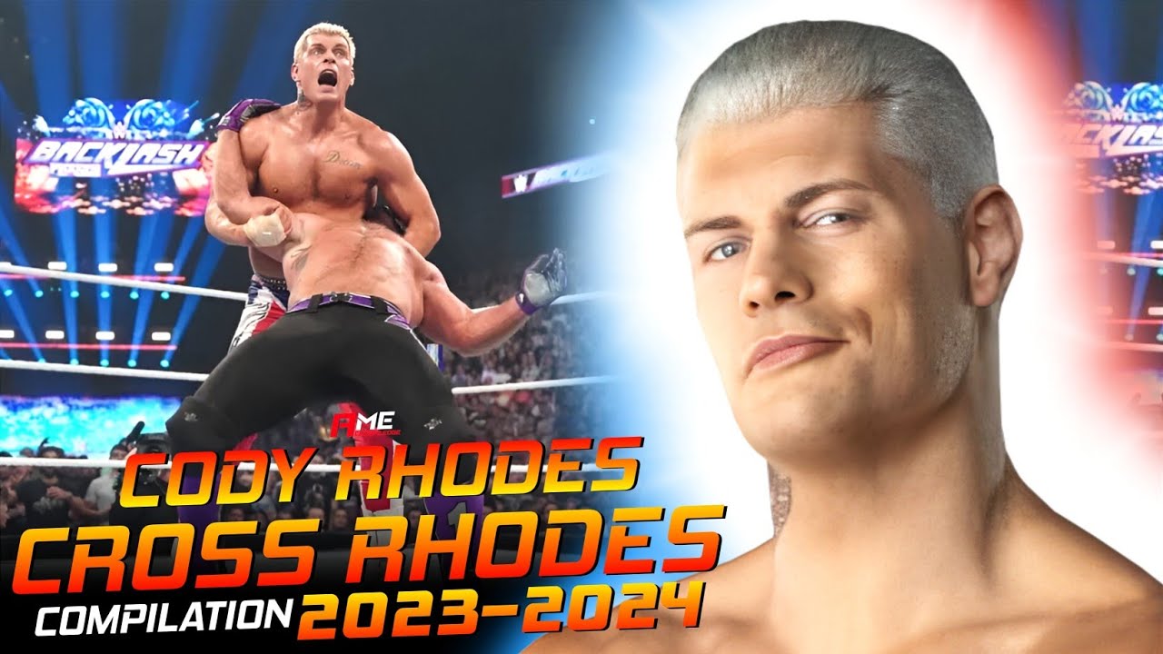 Cody Rhodes - Cross Rhodes Compilation 2023-2024 | By Acknowledge Me background